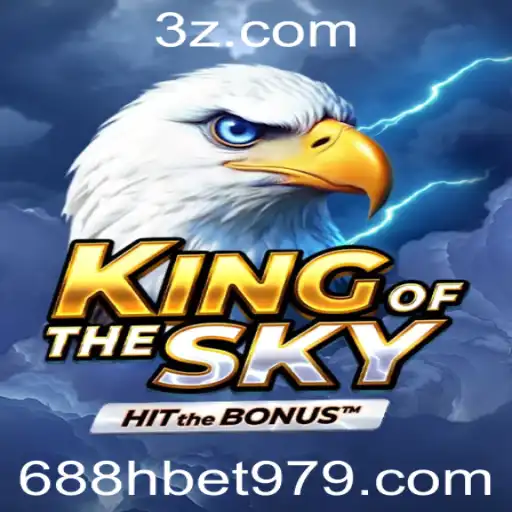 KingOfTheSky: Descubra o Jogo Emocionante Com a Estratégia 688h bet